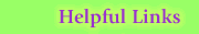 Helpful Links